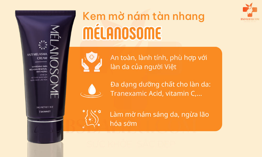 Kem giảm nám Mélanosome